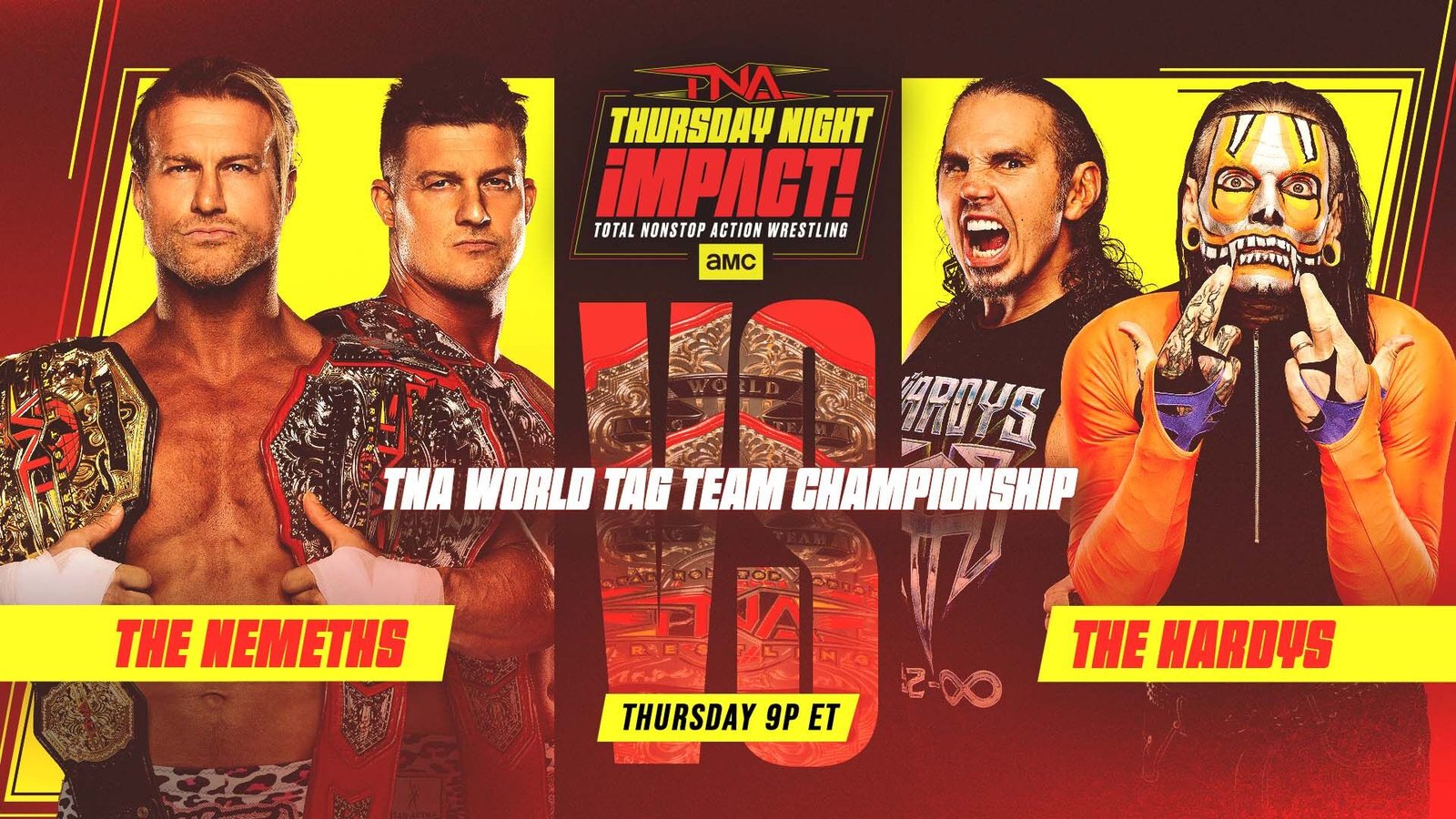Gráfica oficial de TNA iMPACT: The Nemeths contra The Hardys por el Campeonato Mundial en Parejas de TNA